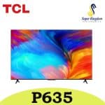 TCL 55P635 55'' Smart UHD 4K With HDR Google TV Frameless - 2022