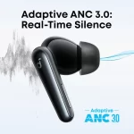 Soundcore Liberty 5 earbud close-up showing Adaptive ANC 3.0 feature